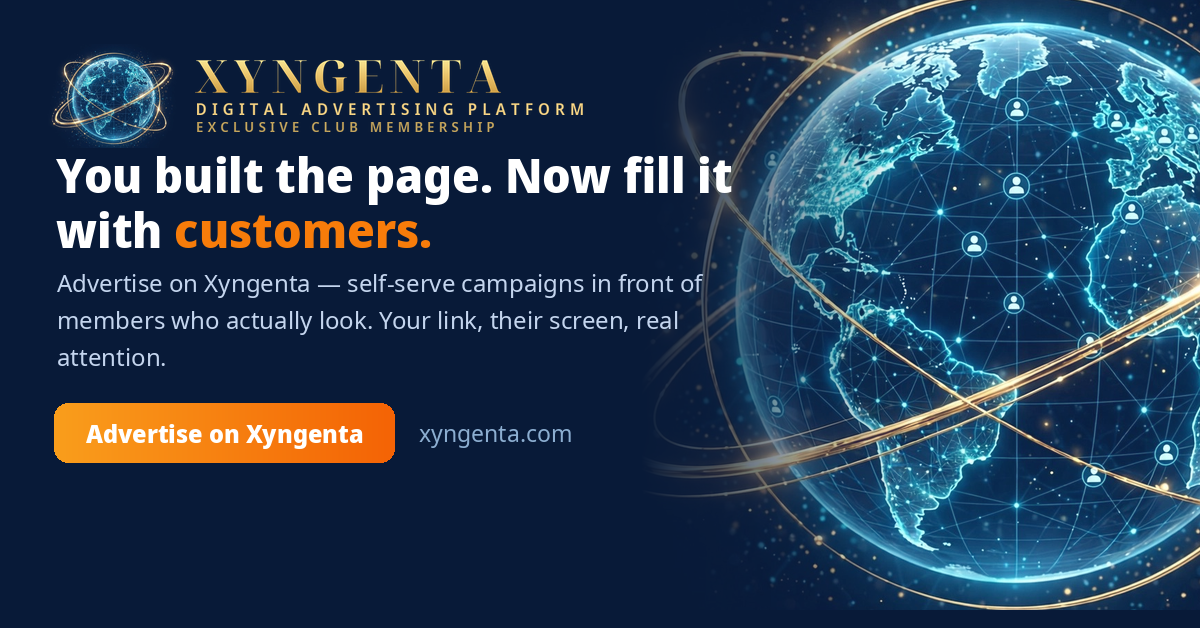 Advertise on Xyngenta — you built the page, now fill it with customers. Self-serve campaigns in front of members who actually look, at xyngenta.com