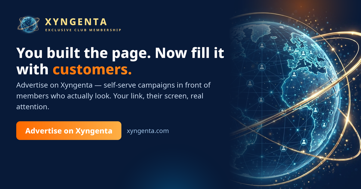 Advertise on Xyngenta — you built the page, now fill it with customers. Self-serve campaigns in front of members who actually look, at xyngenta.com
